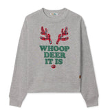 Women's Whoop Deer It Is Sweatshirt
