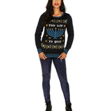 Women's Too Lit to Quit Light Up Ugly Hanukkah Sweater