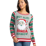 Women's Not Slim, Kinda Shady Ugly Christmas Sweater