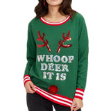 Women's Whoop Deer It Is Ugly Christmas Sweater